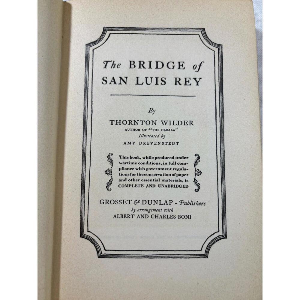 The Bridge of San Luis Rey, by Thornton Wilder, 1927, 1st Edition